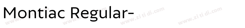 Montiac Regular字体转换